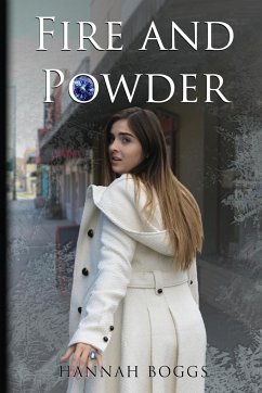 Fire and Powder - Boggs, Hannah