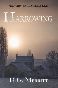 Harrowing: The Farm series Book 1 - Merritt, H. G.