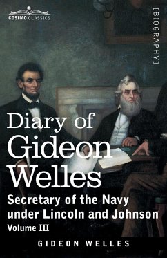 Diary of Gideon Welles, Volume III