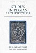 Studies in Persian Architecture - Bild 1