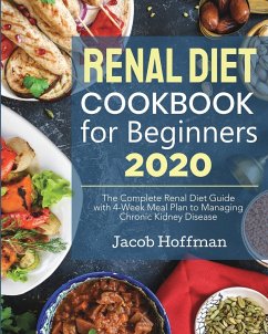 Renal Diet Cookbook for Beginners - Hoffman, Jacob