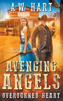 Avenging Angels - Hart, A. W.