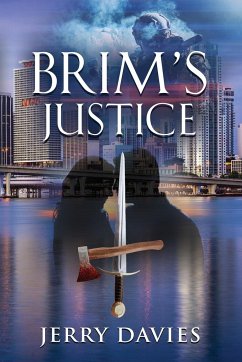 BRIM'S JUSTICE - Davies, Jerry