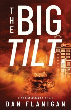 The Big Tilt - Flanigan, Dan