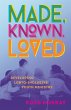 Made, Known, Loved - Bild 1