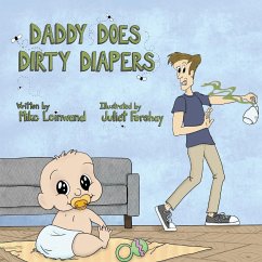 Daddy Does Dirty Diapers - Leinwand, Mike