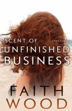 Scent of Unfinished Business (Colbie Colleen Collection, #7) (eBook, ePUB) - Wood, Faith