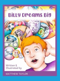Billy Dreams Big - Taylor, Matthew