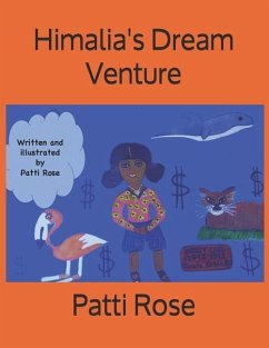 Himalia's Dream Venture - Rose Ed D., Patti R.