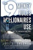 The 9 Money Rules Millionaires Use: Only The Unconventional Ones