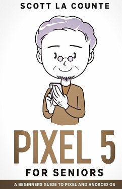 Pixel 5 For Seniors - La Counte, Scott