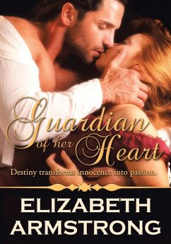 Guardian of Her Heart - Armstrong, Elizabeth