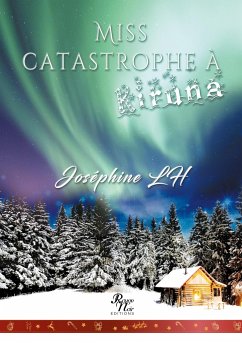 Miss catastrophe à Kiruna - Lh, Joséphine