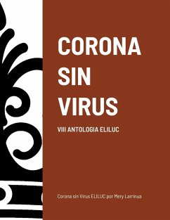 CORONA SIN VIRUS - Larrinua, Mery