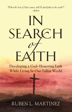 In Search of Faith - Martinez, Ruben L