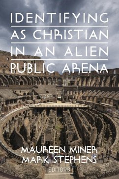 Identifying as Christian in an Alien Public Arena