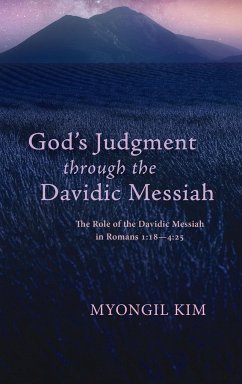 God's Judgment through the Davidic Messiah