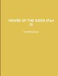 HOUSE OF THE GODS (Part 2) - Bild 1
