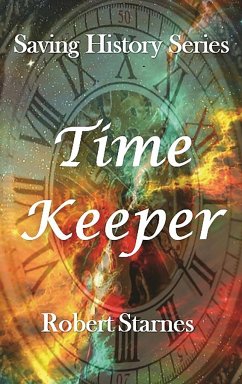 Time Keeper - Starnes, Robert