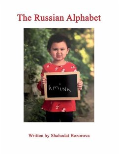 The Russian Alphabet - Bozorova, Shahodat