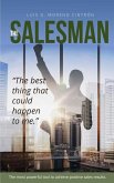 The Salesman: "the Best Thing That Could Happened to Me"