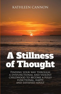 A Stillness of Thought - Cannon, Kathleen