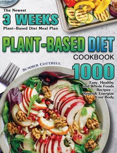 Plant-based Diet Cookbook - Cottrell, Summer