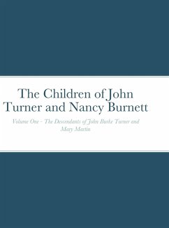 The Children of John Turner and Nancy Burnett - Spencer, James H. (Jim)