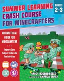 Summer Learning Crash Course for Minecrafters: Grades 2-3