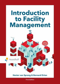 Introduction to Facility Management - van Sprang, Hester; Drion, Bernard