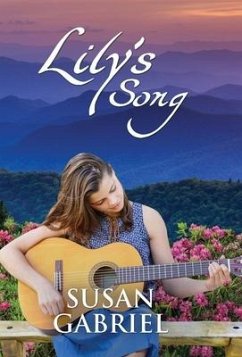 Lily's Song - Gabriel, Susan