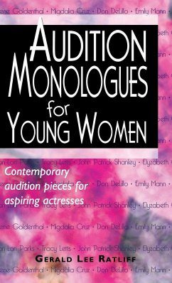 Audition Monologues for Young Women - Ratliff, Gerald Lee
