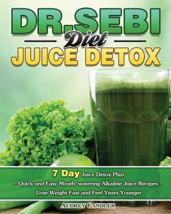 Dr. Sebi Diet Juice Detox - Candler, Audrey