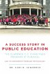 A Success Story in Public Education - Bild 1