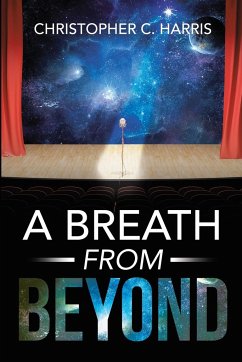 A Breath From Beyond - Harris, Christopher C.