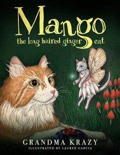 Mango The Long Haired Ginger Cat - Krazy, Grandma; Blomquist, Kathy