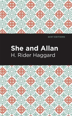 She and Allan - Haggard, H. Rider