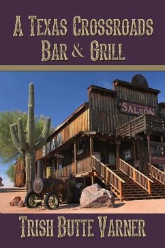 A Texas Crossroads Bar & Grill - Butte Varner, Trish