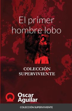 El primer hombre lobo - Aguilar, Oscar