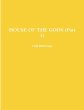HOUSE OF THE GODS (Part 1) - Bild 1