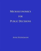 Microeconomics for Public Decisions