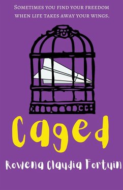 Caged - Fortuin, Rowena