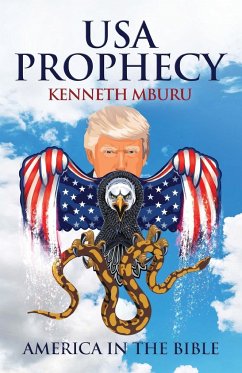 USA Prophecy - Mburu, Kenneth