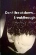 Don't Breakdown...Breakthrough - Bild 1