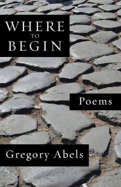 Where to Begin - Abels, Gregory