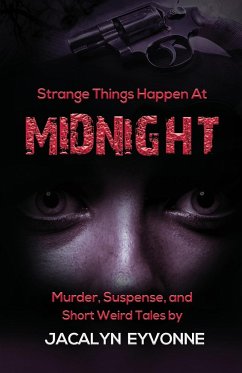 Strange Things Happen At Midnight - Eyvonne, Jacalyn