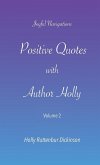 Positive Quotes with Author Holly