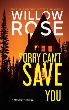 SORRY CAN'T SAVE YOU - Rose, Willow