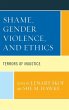 Shame, Gender Violence, and Ethics - Bild 1