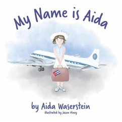My Name is Aida - Waserstein, Aida